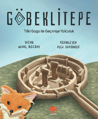 Göbeklitepe Tilki Gogo İle Geçmişe Yolculuk - 1