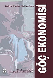 Göç Ekonomisi - Ekin Basım Yayın