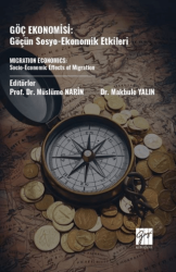 Göç Ekonomisi: Göçün Sosyo-Ekonomik Etkileri - Gazi Kitabevi