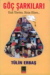 Göç Şarkıları - Babıali Kitaplığı