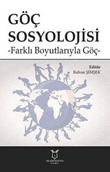 Göç Sosyolojisi - Akademisyen Kitabevi
