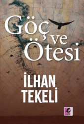 Göç ve Ötesi - Efil Yayınevi