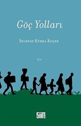 Göç Yolları - Şiirden Yayıncılık