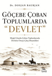 Göçebe Çoban Toplumlarda 