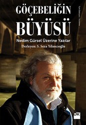 Göçebeliğin Büyüsü - Doğan Kitap