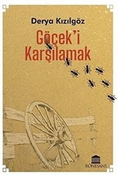 Göçek`i Karşılamak - Rönesans Yayınları
