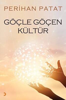 Göçle Göçen Kültür - 1