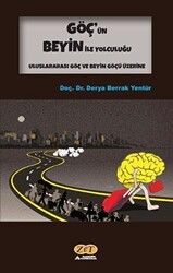 Göç’ün Beyin İle Yolculuğu - Zet Yayınları