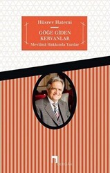 Göğe Giden Kervanlar - Dergah Yayınları