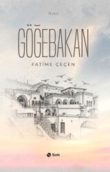 Göğebakan - Şule Yayınları