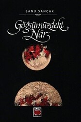 Göğsümüzdeki Nar - Elips Kitap