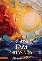 Göğsünün Tam Ortasında - İnkılap Kitabevi
