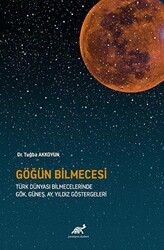Göğün Bilmecesi - Paradigma Akademi Yayınları