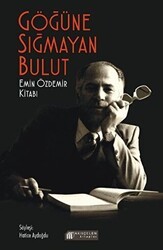 Göğüne Sığmayan Bulut - Akıl Çelen Kitaplar