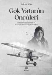Gök Vatan`ın Öncüleri - AA Kitap