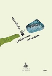 Gökbilimcinin Salyangozu - Yitik Ülke Yayınları