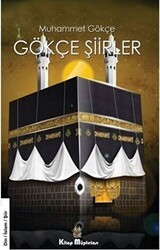 Gökçe Şiirler - Kitap Müptelası Yayınları