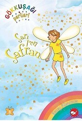 Gökkuşağı Perileri 3 - Sarı Peri Safran - Beyaz Balina Yayınları