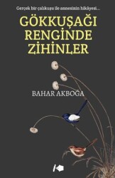 Gökkuşağı Renginde Zihinler - Kalemşor Yayınları