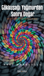 Gökkuşağı Yağmurdan Sonra Doğar - Tara Kitap