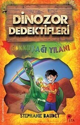 Gökkuşağı Yılanı - Dinozor Dedektifleri - Peta Kitap