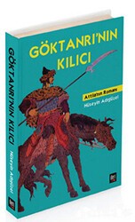 Göktanrı’nın Kılıcı - İleri Yayınları