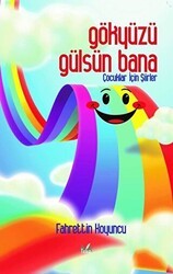 Gökyüzü Gülsün Bana - İzan Yayıncılık