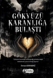 Gökyüzü Karanlığa Bulaştı - Fiildişi Yayınları