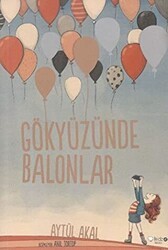 Gökyüzünde Balonlar - Redhouse Kidz Yayınları
