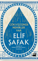 Gökyüzünde Nehirler Var - Doğan Kitap