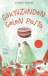Gökyüzünden Gelen Pasta - Can Çocuk Yayınları