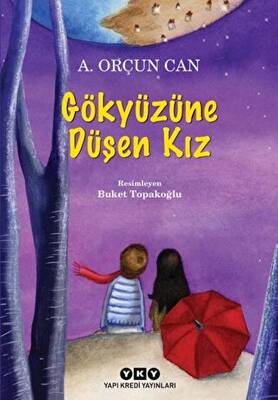 Gökyüzüne Düşen Kız - 1