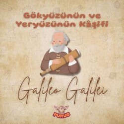 Gökyüzünün ve Yeryüzünün Kaşifi - Purus Yayınları