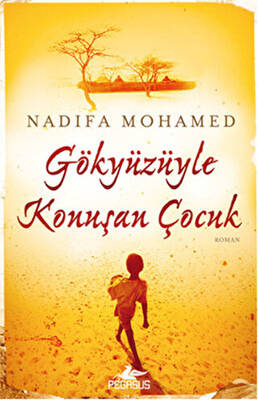 Gökyüzüyle Konuşan Çocuk - 1