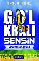 Gol Kralı Sensin 1 - Yıldızın Doğuyor - Genç Hayat