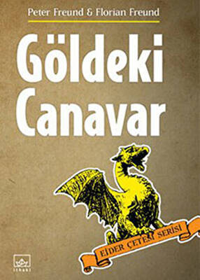Göldeki Canavar - 1
