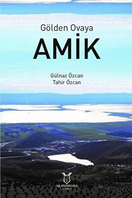 Gölden Ovaya Amik - 1