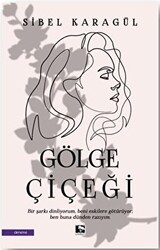 Gölge Çiçeği - Çınaraltı Yayınları