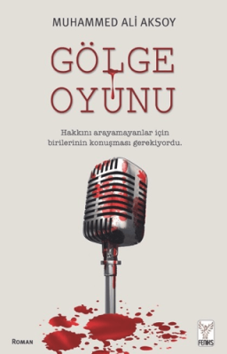 Gölge Oyunu - 1