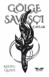 Gölge Savaşçı - Çaylak - Perseus