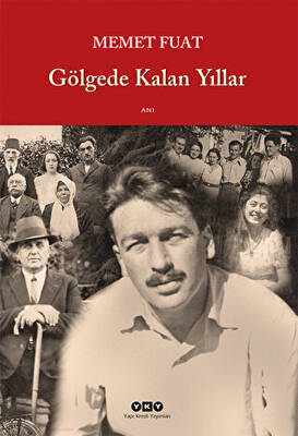 Gölgede Kalan Yıllar - 1