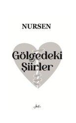 Gölgedeki Şiirler - Atakar Yayıncılık