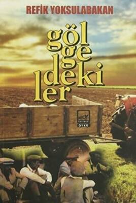 Gölgedekiler - 1