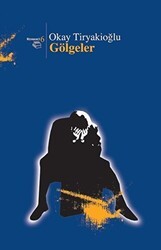 Gölgeler - Beyan Yayınları