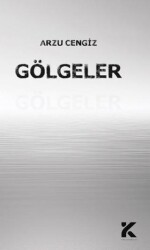 Gölgeler - Kiba Yayımcılık