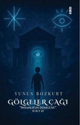 Gölgeler Çağı - İnsanlığın Döngüsü Cilt 2 - 1