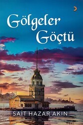 Gölgeler Göçtü - Cinius Yayınları