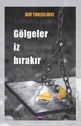 Gölgeler İz Bırakır - Aya Kitap