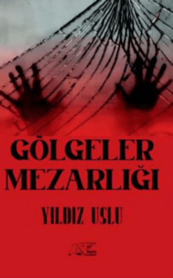 Gölgeler Mezarlığı - 1