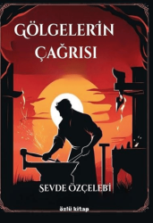 Gölgelerin Çağrısı - Özlü Kitap